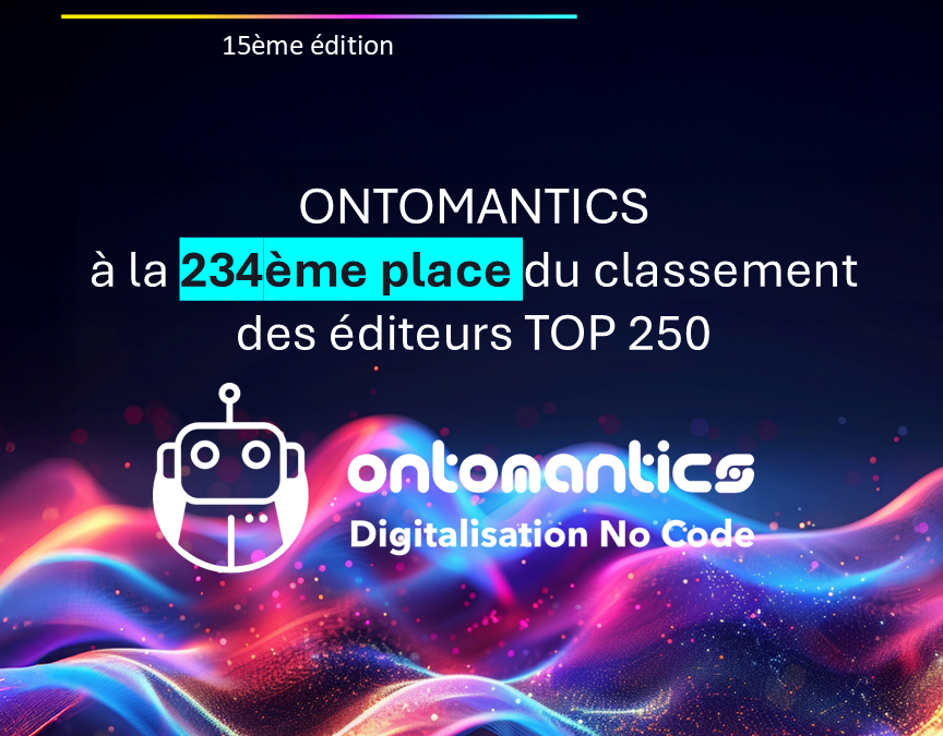 Ontomantics intègre le Top 250 des éditeurs de logiciels en France